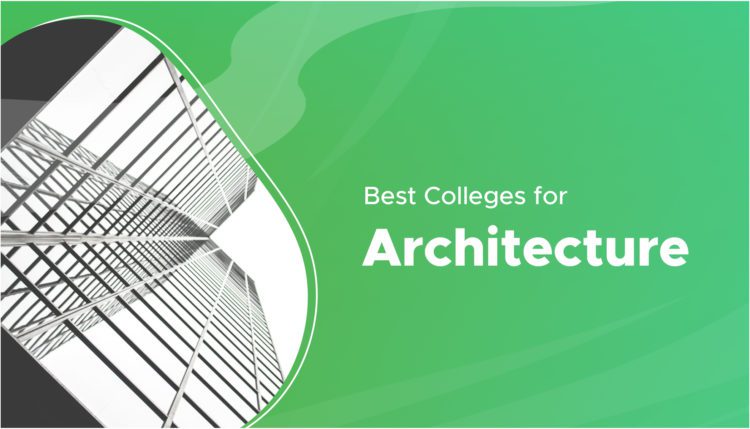 best schools for architecture