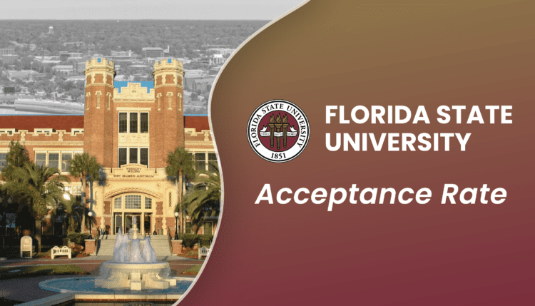 florida state university acceptance rate; collegeadvisor.com image